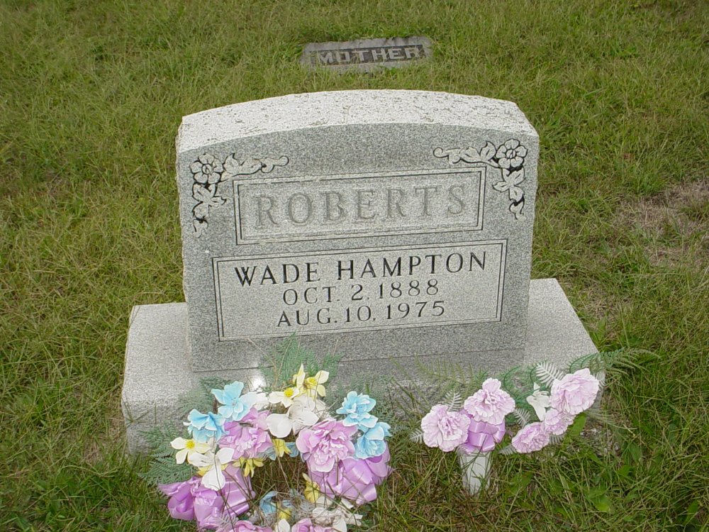  Wade Hampton Roberts