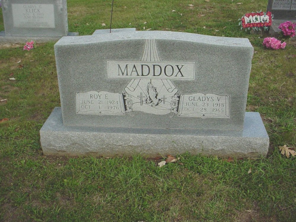 Roy E. and Gladys V. Maddox
