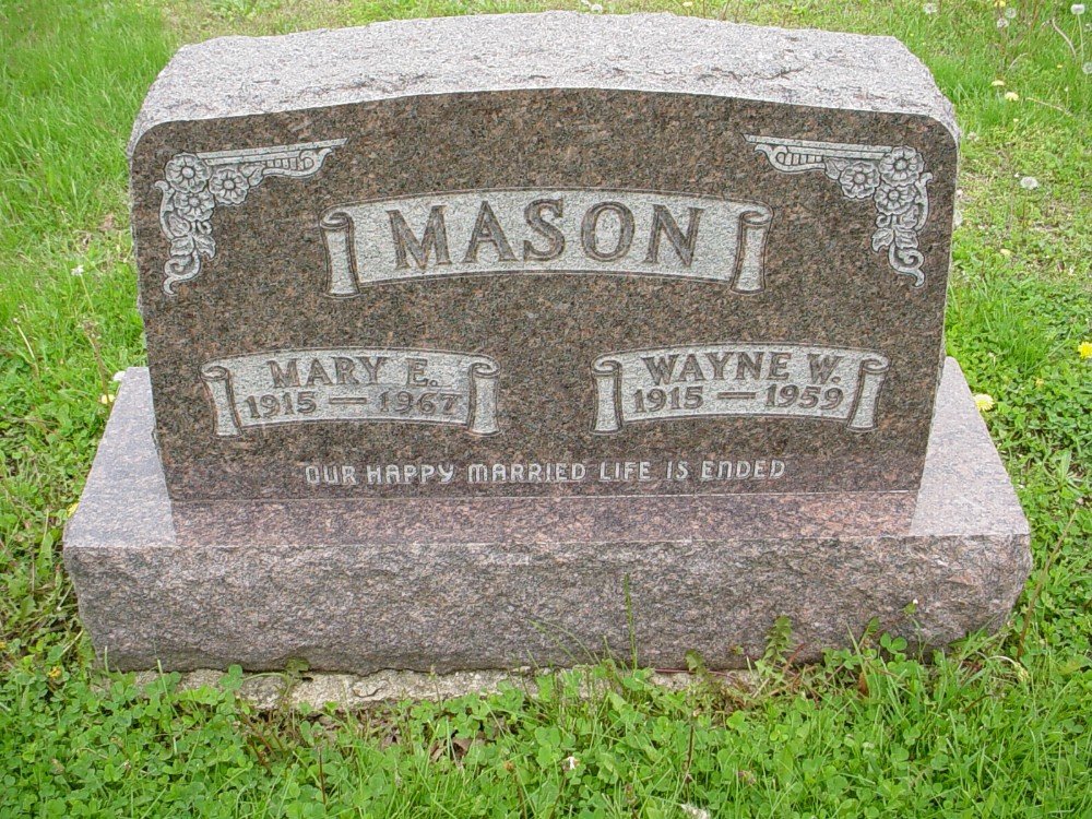  Wayne W. & Mary E. Mason